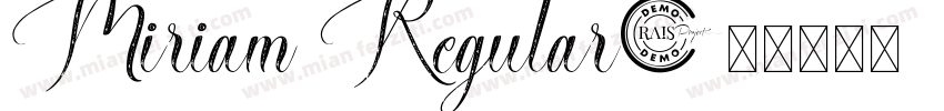 Miriam Regular字体转换